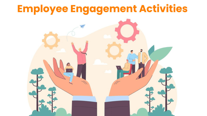 Employee Engagement Activities