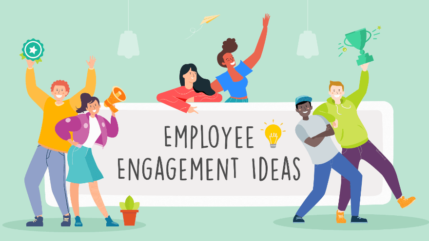 Employee Engagement IDeas